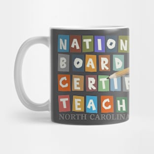 National Board Certified Teacher Version 2.1 North Carolina Mug